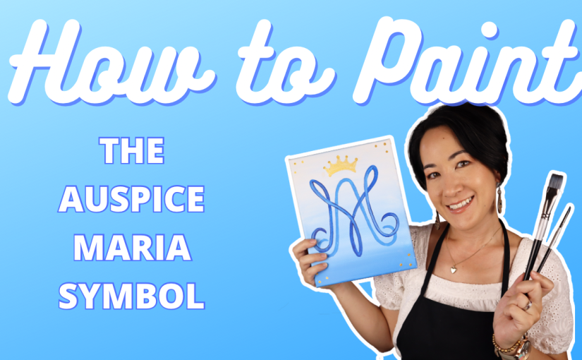How to Paint the Auspice Maria Symbol Step-by-Step | Amy Heyse